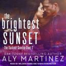 The Brightest Sunset Audiobook