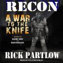 Recon: A War to the Knife Audiobook