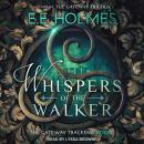 Whispers of the Walker Audiobook