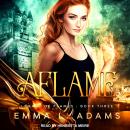 Aflame Audiobook