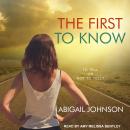 The First to Know Audiobook