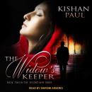 Widow's Keeper, Kishan Paul