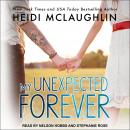 My Unexpected Forever, Heidi McLaughlin