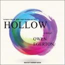 Hollow: A Novel, Owen Egerton
