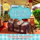 Leave It to Cleaver Audiobook