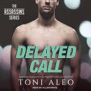 Delayed Call, Toni Aleo