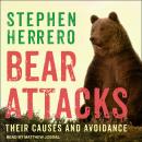 Bear Attacks: Their Causes and Avoidance, Stephen Herrero