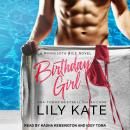 Birthday Girl: A contemporary sports romantic comedy, Lily Kate