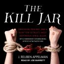 The Kill Jar: Obsession, Descent, and a Hunt for Detroit’s Most Notorious Serial Killer