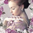 Dreams of Destiny Audiobook