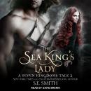 Sea King's Lady: A Seven Kingdoms Tale 2, S.E. Smith