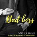 Bad Boss, Stella Rhys