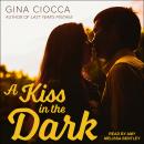 Kiss in the Dark, Gina Ciocca