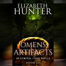 Omens and Artifacts: An Elemental Legacy Novella Audiobook