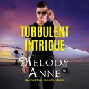 Turbulent Intrigue Audiobook