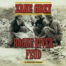 Rogue River Feud Audiobook