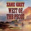 West of the Pecos Audiobook