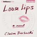 Loose Lips Audiobook