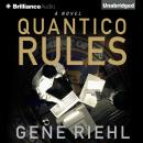 Quantico Rules Audiobook