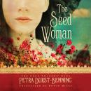 The Seed Woman Audiobook