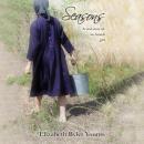 Seasons: A Real Story of an Amish Girl Audiobook