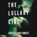 The Lullaby Girl Audiobook