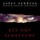 All Our Tomorrows Audiobook