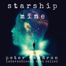 Starship Mine Audiobook