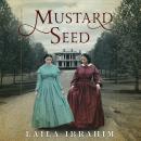Mustard Seed Audiobook