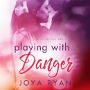 Playing with Danger Audiobook