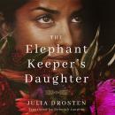 The Elephant Keeper's Daughter Audiobook