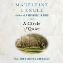 Circle of Quiet, Madeleine L'Engle