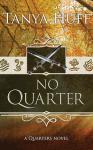 No Quarter, Tanya Huff