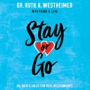 Stay or Go: Dr. Ruth's Rules for Real Relationships Audiobook