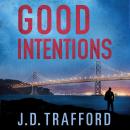 Good Intentions Audiobook