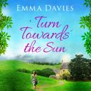 Turn Towards The Sun Audiobook