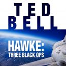 Hawke: Three Black Ops Audiobook