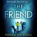 Friend, Teresa Driscoll