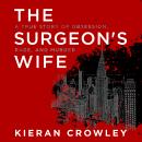 The Surgeon's Wife Audiobook
