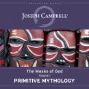 Primitive Mythology: The Masks of God, Volume I
