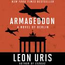 Armageddon: A Novel of Berlin Audiobook