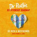 Dr. Ruth's Relationship Roadmap Audiobook