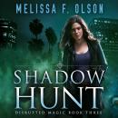 Shadow Hunt Audiobook