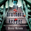 My Brother's Keeper: A Mystery