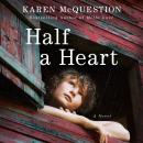 Half a Heart Audiobook