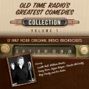 Old Time Radio's Greatest Comedies, Collection 1, Black Eye Entertainment 