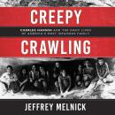 Creepy Crawling Audiobook