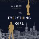The Everything Girl: A Novel Audiobook