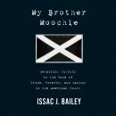 My Brother Moochie Audiobook