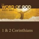 The Word of God: 1 & 2 Corinthians Audiobook